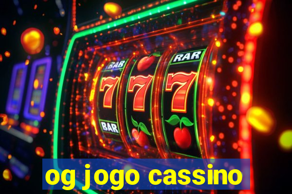 og jogo cassino